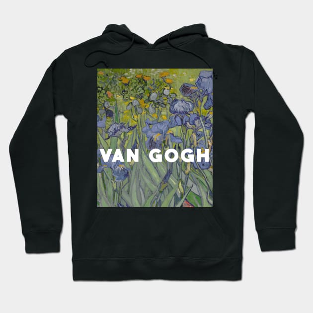 Irises by Van Gogn Hoodie by Laevs